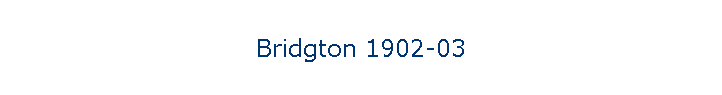 Bridgton 1902-03